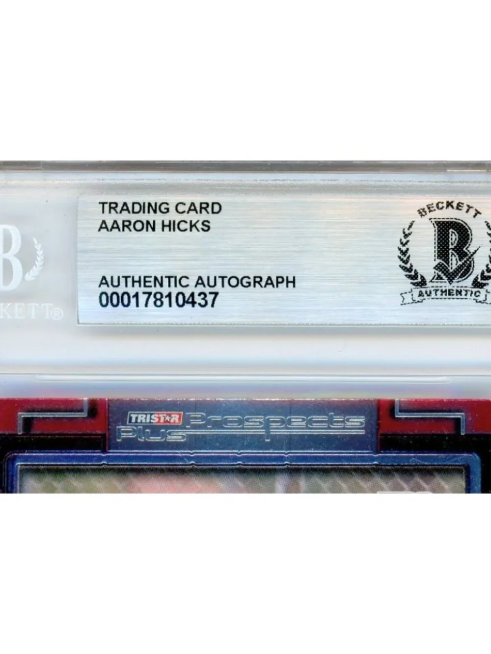 Aaron Hicks Signed 2008 Tristar Prospects Plus #13 Slabbed Card